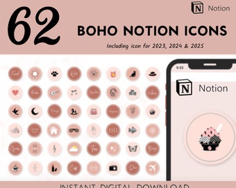 May include: A digital download graphic featuring 62 Boho Notion icons in a soft pink and brown color scheme. The icons include various symbols and illustrations for 2023, 2024, and 2025. The image also displays a smartphone with the Notion app logo.