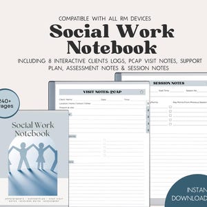 May include: A Social Work Notebook with the text "Social Work Notebook" on the cover, along with the words "Compatible with all RM devices". The notebook includes interactive client logs, PCAP visit notes, and assessment notes. The notebook has 240+ pages.