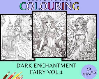 Dark Enchantment Fairy Colouring Book, Digital Printable 40 Pages PDF Download , Anxiety relief Fantasy Gothic Aesthetic, Calming pages
