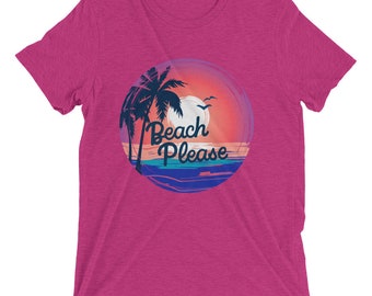 Beach Please Graphic Short sleeve t-shirt