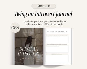 May include: A white journal with the title "Being an Introvert Journal" on the front cover. The journal is open to a page with the heading "Self-Soothing Skills" and has space for writing.