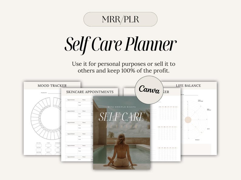 May include: A printable self-care planner with a mood tracker, skincare appointments, life balance, and a Canva logo. The planner is designed to help people prioritize their well-being.