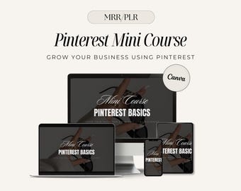 Pinterest Basics Mini Course 2025: Canva Template, MRR PLR (Digital Download)