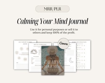 MRR Calming Your Mind Journal, Includes Master Resell Rights, Peace, Mindfulness, Self-discovery, Digital Journal, PLR Digital Products
