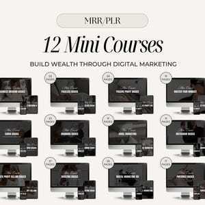 May include: A digital marketing course bundle with 12 mini-courses, shown on computer monitors, tablets, and smartphones. Courses cover topics such as business hacking, branding, and Instagram basics. The text "MRR/PLR" is at the top.