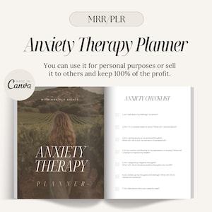 May include: A printable anxiety therapy planner with a checklist and a photo of a woman in a vineyard. The text on the cover reads "Anxiety Therapy Planner" and "Made in Canva".