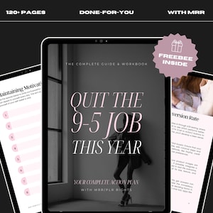May include: A digital product cover with a black and white photo of a woman walking away from the camera. The text on the cover reads "Quit the 9-5 Job This Year: Your Complete Action Plan with MRR/PLA Rights".