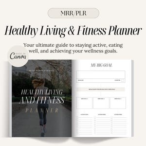 May include: A white and grey planner with the text "Healthy Living & Fitness Planner" on the cover. The planner is open to a page with the heading "My Big Goal" and a section for weekly goals.