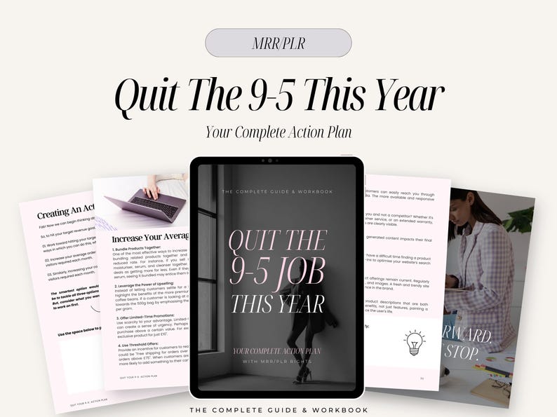 May include: A digital product cover with a black and white image of a woman standing in a room with a window. The text on the cover reads "Quit the 9-5 Job This Year: Your Complete Action Plan".