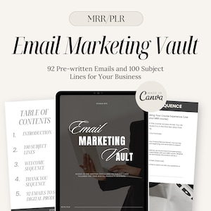May include: An email marketing guide with the title "Email Marketing Vault" is displayed on a tablet. The image includes the text "92 Pre-written Emails and 100 Subject Lines for Your Business". Additional documents are visible.