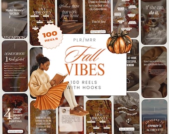 May include: A digital graphic with the text "Fall Vibes" and "100 Reels with Hooks." The image features a woman reading, a pumpkin illustration, and various social media post templates with text like "Make Money Work" and "Live Vibrantly."