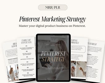 May include: A digital product guide titled "Pinterest Strategy: Mastering Your Digital Product Business on Pinterest" with a table of contents and a woman using a laptop. The guide covers branding, the power of Pinterest in faceless marketing, getting started with Pinterest, mastering Pinterest SEO, setting up your Pinterest profile for success, creating and managing effective boards, and pinning strategies for millions of views.