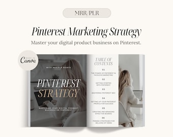 May include: A black and white digital product guide with the title "Pinterest Strategy: Mastering Your Digital Product Business on Pinterest." The guide includes a table of contents with six sections: The Power of Pinterest in Faceless Marketing, Getting Started with Pinterest, Mastering Pinterest SEO, Setting Up Your Pinterest Profile for Success, Creating and Managing Effective Boards, and Pinning Strategies for Millions of Views.