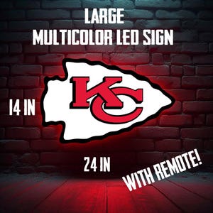 Led Backlit Kansas City Chiefs sign. 24"x14" laser cut sign with high resolution, laminated. Free Shipping. Canadian Made. No tariffs