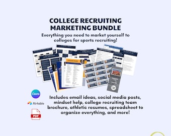 May include: A collection of printable resources for college recruiting, including email templates, social media posts, and a team brochure. The resources are designed to help athletes market themselves to colleges for sports recruiting. The image includes logos for Canva, Airtable, and PDF.