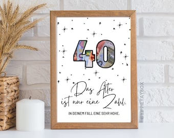 40. Geburtstag Geldgeschenk  | Alter ist nur eine Zahl | Runder Geburtstag | Geld verschenken | Digitaler Download | Bild | Poster