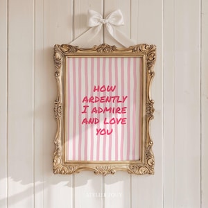 Pride and Prejudice Love Quote Print: Pink Maximalist Poster (Digital Download)