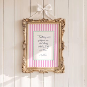 Jane Austen Quote Print: Pink Pastel Book Lover Wall Art (Digital Download)