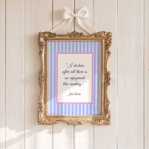 Jane Austen Quote Print: Pride and Prejudice Book Lover Gift (Digital Download)