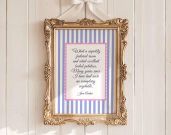 Pride and Prejudice Quote Print: Funny Jane Austen Wall Art (Digital Download)
