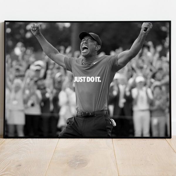 Just Do It Poster Druck - Tiger Woods | Luxus Poster | Motivierendes Poster | Wandkunst | Vintage Druck | Fotografie Druck | nike | Golfen