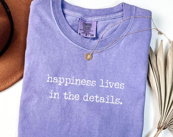 Comfort Colors Happiness Tee: Vintage Style Graphic Shirt