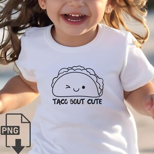 Taco Bout Cute PNG Digital Download Funny Food Quote Printable Gift Kawaii Wall Art Kitchen Decor Instant Print Taco Tuesday