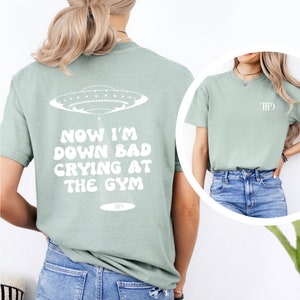 Down Bad Crying at the Gym T-Shirt - Relaxed Fit Gym Wear