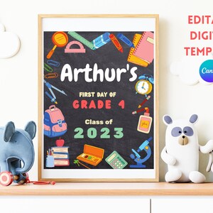 Printable First Day of School Sign, Editable Back to School Sign, First and Last Day of School Poster, DIY Canva Template, Instant Download