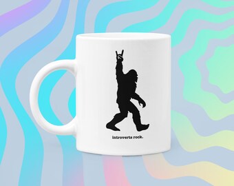 Introverts Rock - Bigfoot - 11 oz White Ceramic Mug