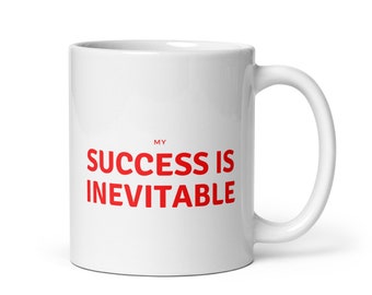 Success Is Inevitable Mug: Motivational Gift for Introverts