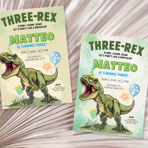 Puede incluir: Una invitaci&oacute;n de cumplea&ntilde;os para un ni&ntilde;o llamado Matteo que cumple tres a&ntilde;os. La invitaci&oacute;n presenta un dinosaurio verde con un globo azul y una estrella amarilla. La invitaci&oacute;n tiene un esquema de color verde, azul y amarillo y dice "Three-Rex Stomp, Chomp, Roar Let's Party Like a Dinosaur!"