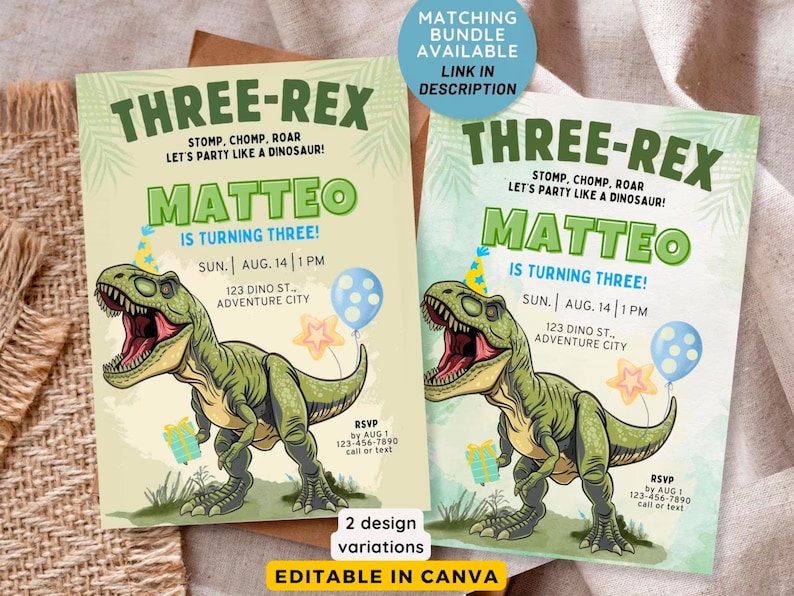 Puede incluir: Dos invitaciones de fiesta de cumplea&ntilde;os con tem&aacute;tica de dinosaurios para un ni&ntilde;o llamado Matteo que cumple tres a&ntilde;os. Las invitaciones presentan un dinosaurio verde con un globo azul y una estrella amarilla. El texto en las invitaciones dice: "Three-Rex Stomp, Chomp, Roar Let's Party Like a Dinosaur! Matteo is Turning Three! Sun. Aug. 14 | 1 PM 123 Dino St. Adventure City RSVP by Aug 1 123-456-7890 call or text".
