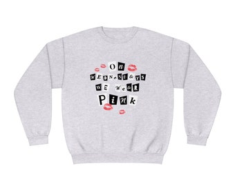 Mean Girls Musical Unisex NuBlend® Crewneck Sweatshirt | Musical Theatre Sweatshirt | Broadway Merch | Mean Girls Sweatshirt