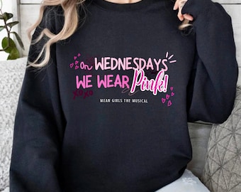 Mean Girls Musical Unisex Heavy Blend™ Crewneck Sweatshirt | Musical Theatre Shirt | Broadway Merch | Mean Girls Musical Outfit