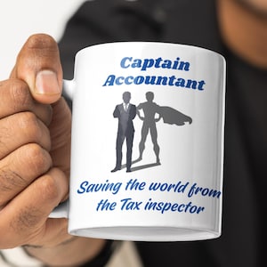 Mug comptable, cadeau pour comptable, cadeau comptable amusant Mug comptable « Capitaine comptable. Sauver le monde de l'inspecteur des impôts ».