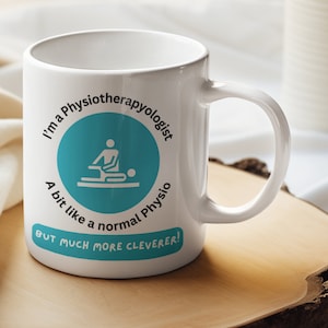Physiotherapy Mug, Gift For Physiotherapists, Therapist Mug, &quot;I’m A Physiotherapyologist&quot; Gift For Physio