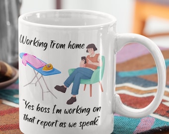Funny Work From Home Mug: "Yes Boss I'm Working" Ceramic Mug