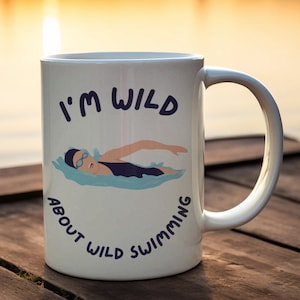 Wilde zwemmok, koud water zwemmers cadeau, open water zwemmok "I'm Wild About Wild Swimming"