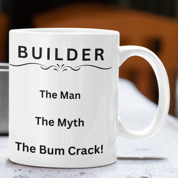 Builder Coffee Mug, Funny Tradesman Gift, 11oz Ceramic