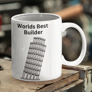 Le meilleur constructeur du monde, la tasse du meilleur constructeur de tous les temps, une tasse cadeau pour le meilleur constructeur du monde. Cadeau idéal pour les professionnels du bâtiment