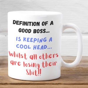 Funny Boss Mug-Boss Coffee Mug-Best Boss Ever Gift- &quot;Definition of a Good Boss&quot; Worlds Best Boss Mug.