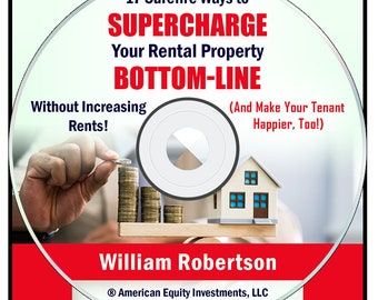17 Ways That Landlords Use to Boost Their Rental Property Income WITHOUT Increasing the Rent! (Downloadable e-Book)