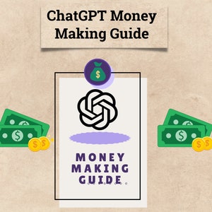 ChatGPT Money Making Guide | Chatgpt Guide | Side Hustles | Make Money Online with AI | ChatGpt Course | Passive Income | Business Ideas