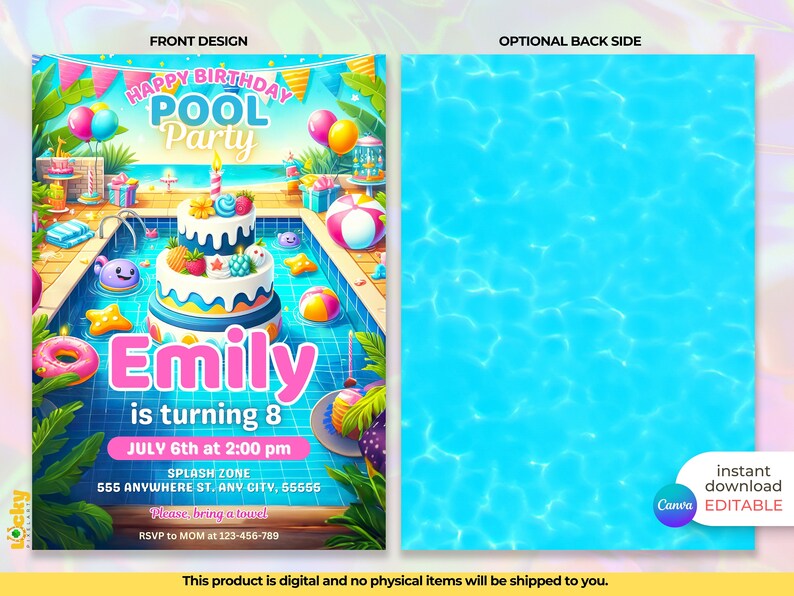 May include: A colorful birthday invitation for a pool party. The invitation features a cartoon illustration of a pool with a cake, inflatables, and a birthday girl named Emily. The text reads "Happy Birthday Pool Party, Emily is turning 8, July 6th at 2:00 pm, Splash Zone, 555 Anywhere St. Any City, 65555, Please bring a towel, RSVP to Mom at 123-456-789".