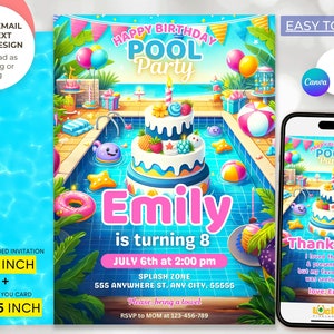 May include: A colorful pool party invitation with a cartoon pool, cake, and inflatables. The text reads "Happy Birthday Pool Party" and "Emily is turning 8".