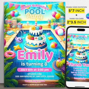 May include: A double-sided invitation for a pool party with a cartoon illustration of a pool, cake, and pool floats. The invitation is for Emily's 8th birthday party on July 6th at 2:00 pm. The back of the invitation is a thank you card with a similar cartoon illustration and the text "Thank You! I loved the cake & presents too, but my favorite part was seeing you. love, Emily".