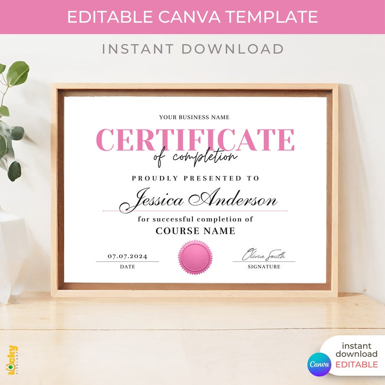 May include: A pink and white printable certificate template with the text "CERTIFICATE of completion" and "PROUDLY PRESENTED TO Jessica Anderson for successful completion of COURSE NAME". The certificate also includes the date "07.07.2024" and the signature "Olivia Smith".