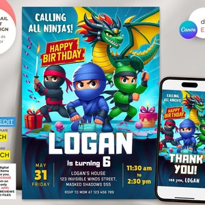May include: Editable birthday invitation template featuring a green dragon and ninjas. The invitation is for a boy named Logan who is turning 6. The text on the invitation reads "Calling all ninjas! Happy Birthday!" and "Thank you! See you, Logan".