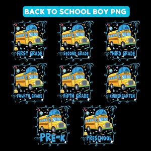 100+ Back to School Boys PNG , Kindergarten Kid Design, First Day Shirt PNG, Pre-K to Fourth Grade Png, School Boy Sublimation